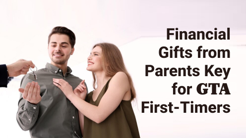 Financial Gifts From Parents Key for GTA First-Timers