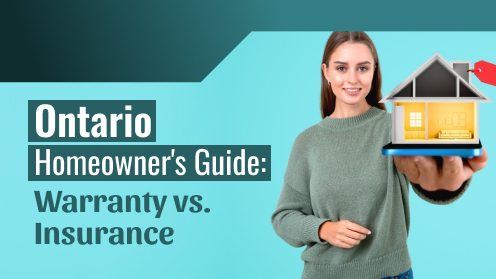 Ontario Homeowner’s Guide: Warranty vs. Insurance | Here’s what we have to offer, the best real estate services in the market. We do the hard work for you and make it happen.