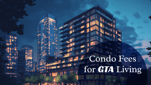 Condo Fees: The Wild Ride of GTA Living | Here’s what we have to offer, the best real estate services in the market. We do the hard work for you and make it happen.